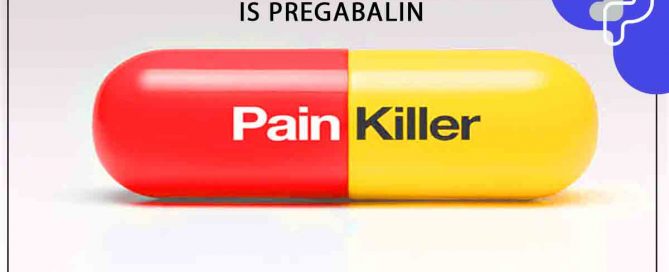 Is Pregabalin a pain killer